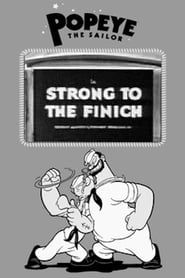 Strong to the Finich (1934)