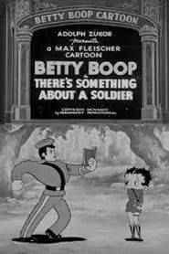 There's Something About a Soldier (1934)