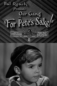 For Pete's Sake! 1934 streaming