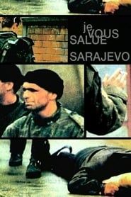 Image Je vous salue, Sarajevo 1993