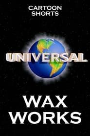 Wax Works series tv