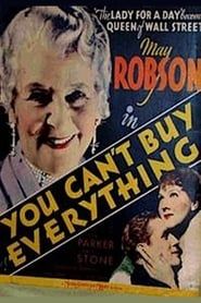 You Can't Buy Everything (1934)
