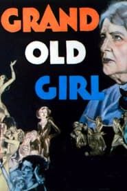 Grand Old Girl series tv