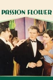 Passion Flower 1930 streaming