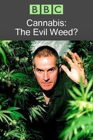 Image Cannabis: The Evil Weed?