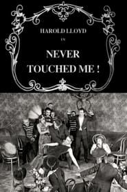 Never Touched Me series tv