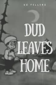 Dud Leaves Home series tv