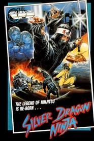Silver Dragon Ninja (1986)
