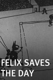 Felix Saves the Day (1922)