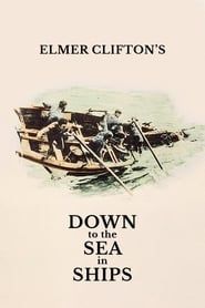 Down to the Sea in Ships series tv