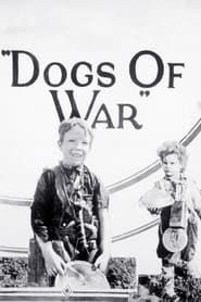 Dogs of War! series tv