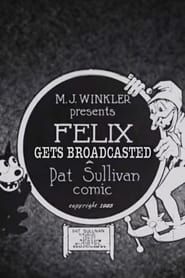 Felix Gets Broadcasted (1923)