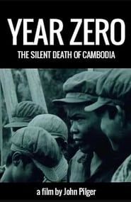 Year Zero: The Silent Death of Cambodia (1979)