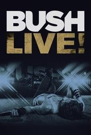 Image Bush: Live From Roseland
