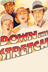 Down the Stretch series tv