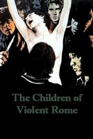 I ragazzi della Roma violenta