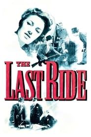 The Last Ride 1944 streaming