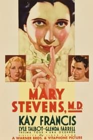 Mary Stevens, M.D. 1933 streaming