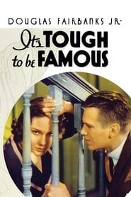 It's Tough to Be Famous 1932 streaming