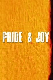 Pride & Joy (2012)