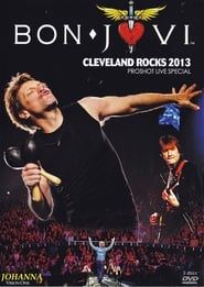Bon Jovi: Because We Can Tour - Live From Cleveland 2013 streaming