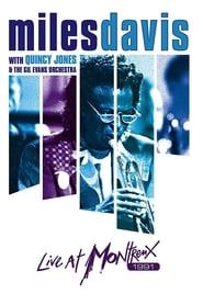 Image Miles Davis with Quincy Jones and the Gil Evans Orchestra: Live at Montreux 1991 2013