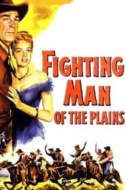 watch Fighting Man of the Plains