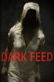 Dark Feed series tv