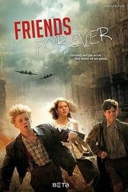 Friends Forever (2012)