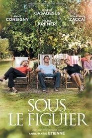 Sous le figuier 2013 streaming