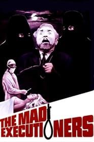 The Mad Executioners series tv