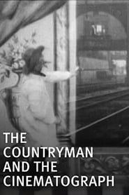 The Countryman and the Cinematograph (1901)