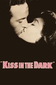 watch A Kiss in the Dark