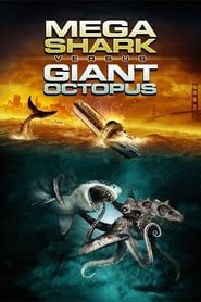 Voir Mega Shark vs. Giant Octopus (2009) en streaming
