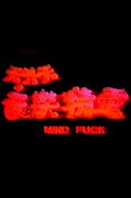 Mind Fuck (1990)