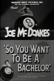 So You Want to Be a Bachelor (1951)