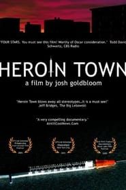 Heroin Town series tv