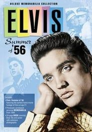 Elvis: Summer of '56 series tv