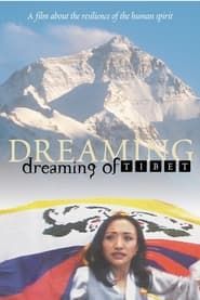 Dreaming of Tibet series tv