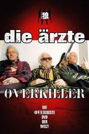 watch Die Ärzte: Overkiller