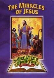 The Miracles of Jesus series tv