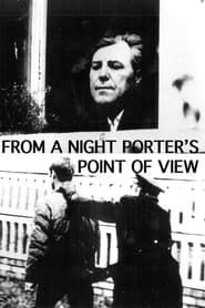 From a Night Porter's Point of View series tv