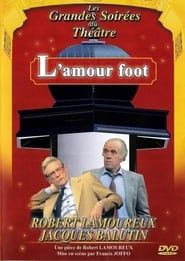 L'amour foot 1994 streaming