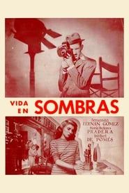 Living in Shadows 1949 streaming