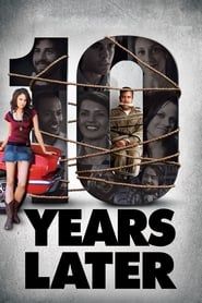 10 Years Later series tv