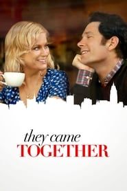 They Came Together 2014 streaming