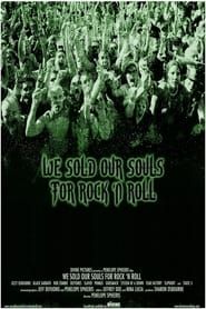 We Sold Our Souls for Rock 'n Roll 2001 streaming