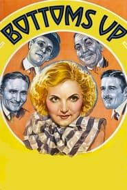 Bottoms Up 1934 streaming