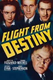 Flight from Destiny 1941 streaming