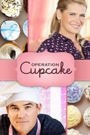 watch Opération Cupcake